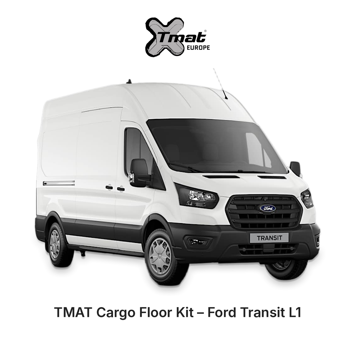 TMAT Cargo Floor Kit – Ford Transit L1